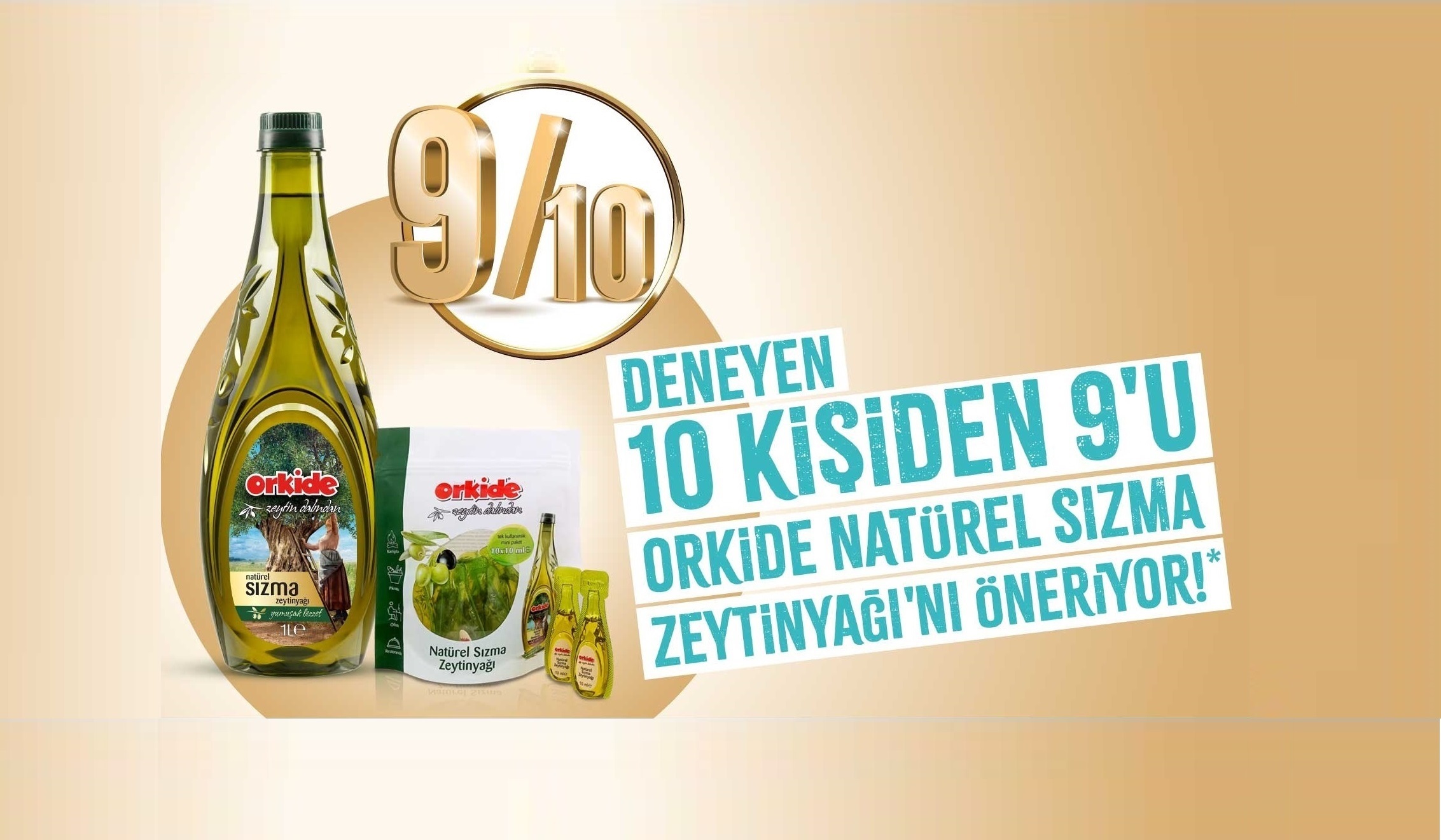 Deneyen 10 kişiden 9'u Orkide Natürel Sızma Zeytinyağını öneriyor